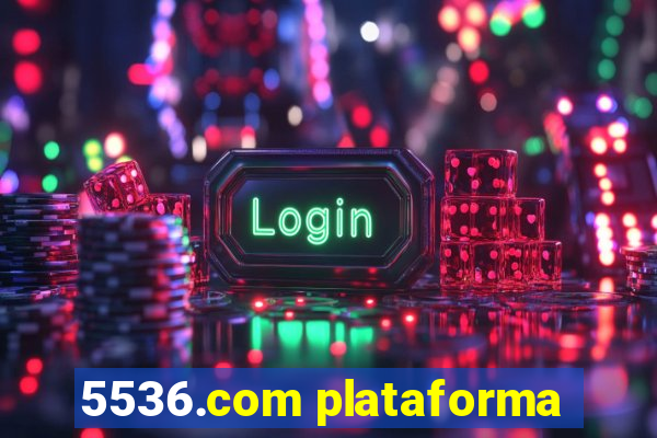 5536.com plataforma